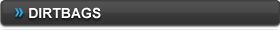 Dirtbags